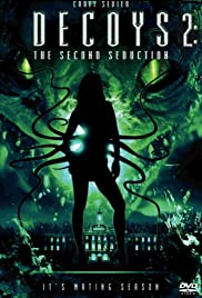 Decoys 2 - Seduzione aliena (2007) cover