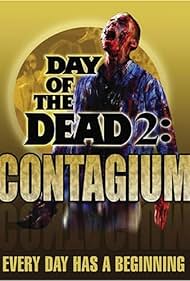 El Día de los Muertos 2: Contagium (2005) cover