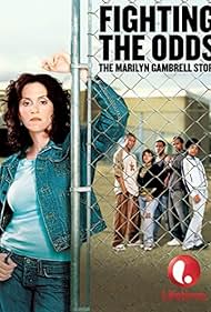 Fighting the Odds: The Marilyn Gambrell Story (2005) cover