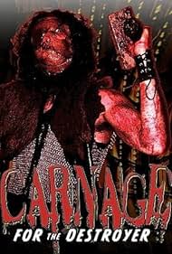 Carnage for the Destroyer Banda sonora (2006) cobrir