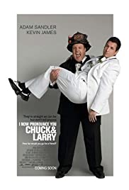 I Now Pronounce You Chuck & Larry (2007) cover