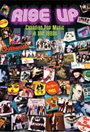 Rise Up: Canadian Pop Music in the 1980s Banda sonora (2009) carátula