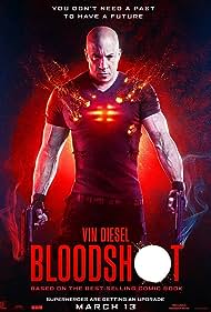 Bloodshot: Durdurulamaz Güç (2020) cover