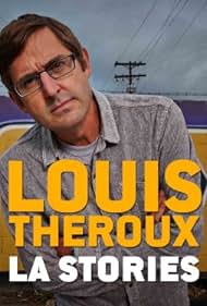 Louis Theroux's LA Stories (2014) cover