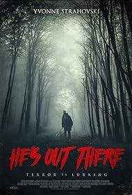 He's out there (2018) carátula