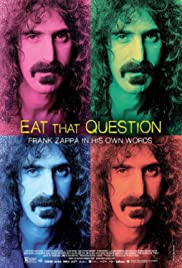 Eat that question: Frank Zappa en sus propias palabras (2016) cover